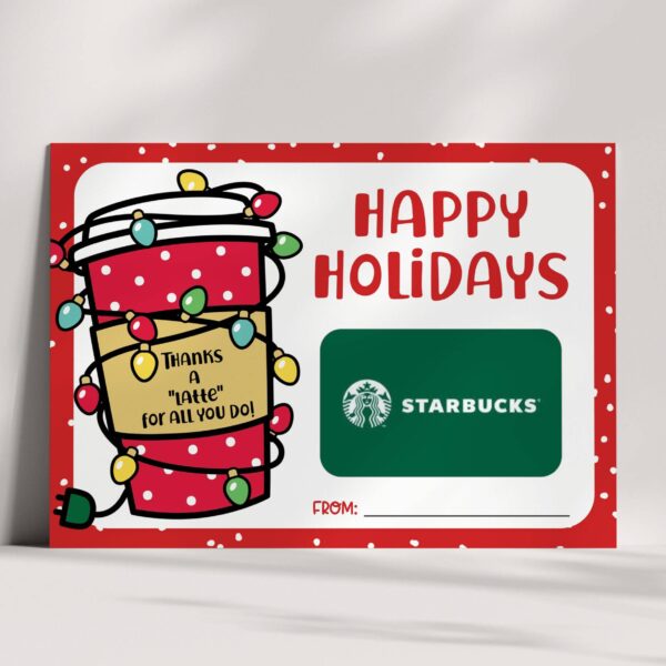 Christmas Coffee Gift Card Holder – Happy Holidays Thanks a latte – INSTANT DOWNLOAD