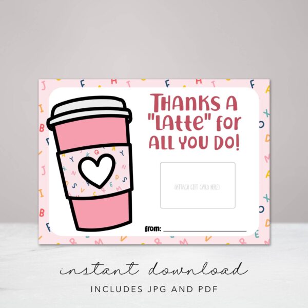 Pink Teacher Appreciation Coffee Gift Card Holder – INSTANT DOWNLOAD