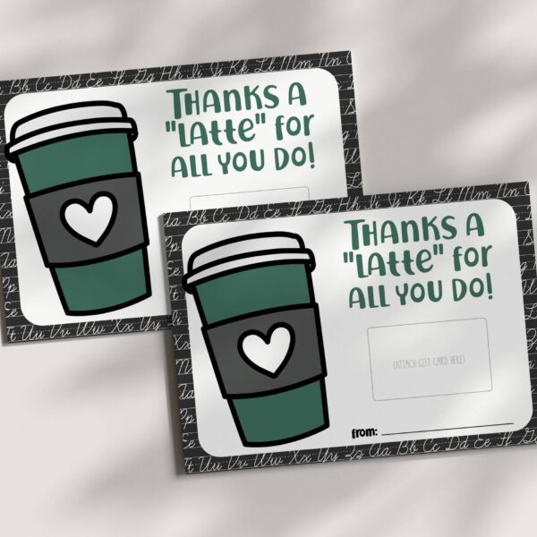 Teacher Appreciation Coffee Gift Card Holder – INSTANT DOWNLOAD
