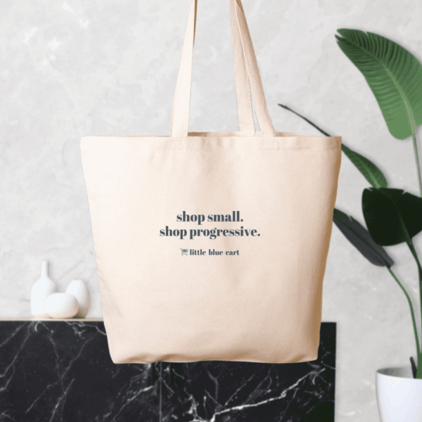 Shop Small Shop Progressive Tote