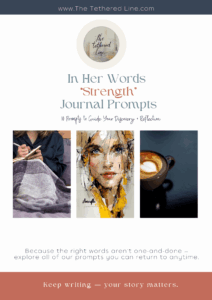 Journal Writing Prompts - "Strength"