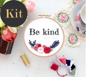 Be kind (of a bitch) / 5" Hand Embroidery Kit