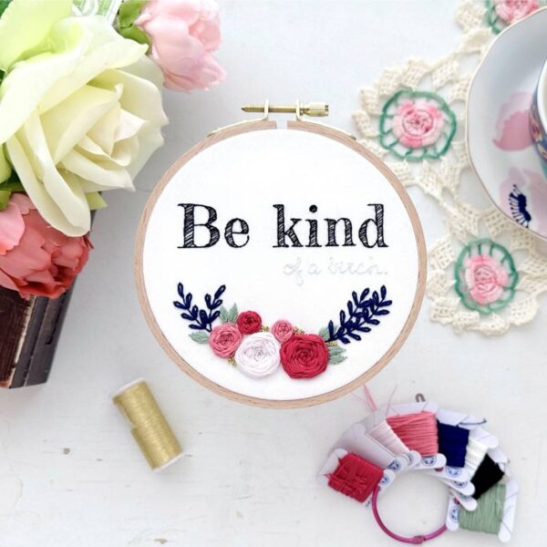 Be kind (of a bitch) // Embroidery PDF Pattern Download 5 inch