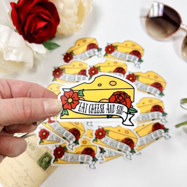 STICKER!! Eat cheese and sin