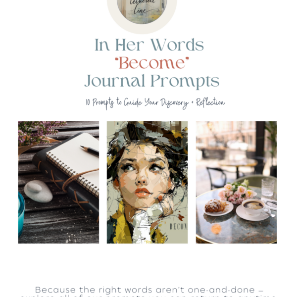 Journal Writing Prompts – “Become”