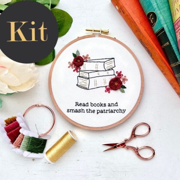 Read books and smash the patriarchy // 5 inch embroidery kit