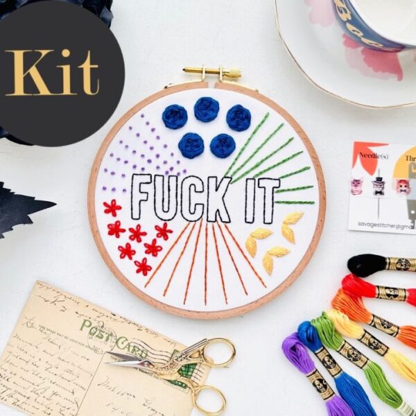 Fuck it Beginner Embroidery Sampler // 6 inch embroidery kit