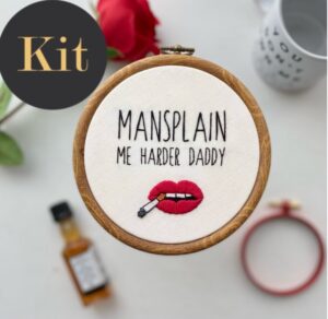 Mansplain me harder / 5" Hand Embroidery Kit