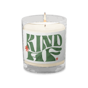 Glass Jar Soy Wax Candle – Kindness Project - Kind AF