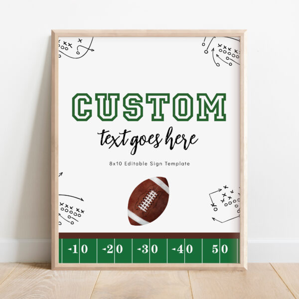 First Year Down Football Custom Sign – EDITABLE TEMPLATE