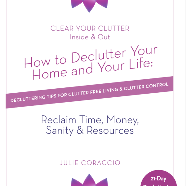 How to Declutter Your Home & Your Life Book: Decluttering 21-Day Challenge