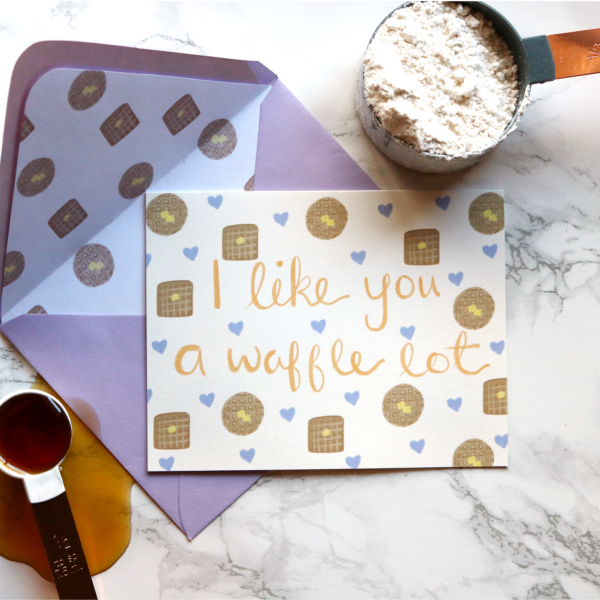 I Like You A Waffle Lot Greeting Card