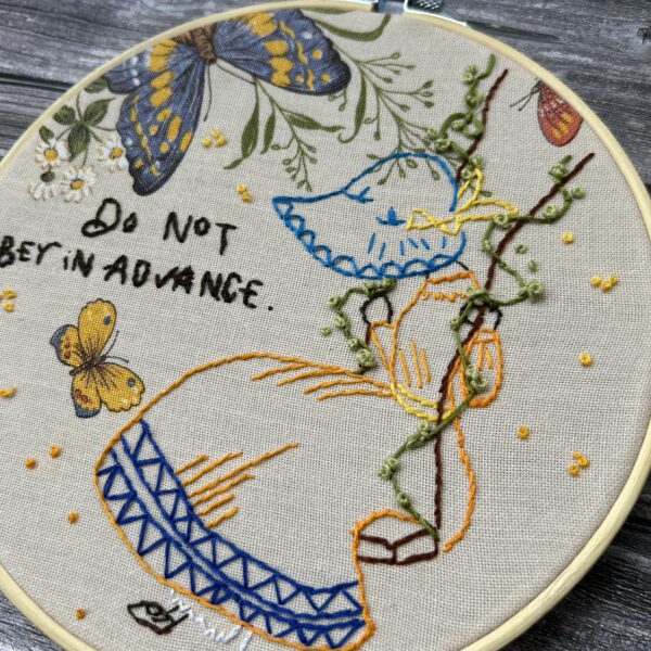 Hand Embroidery: Do Not Obey In Advance