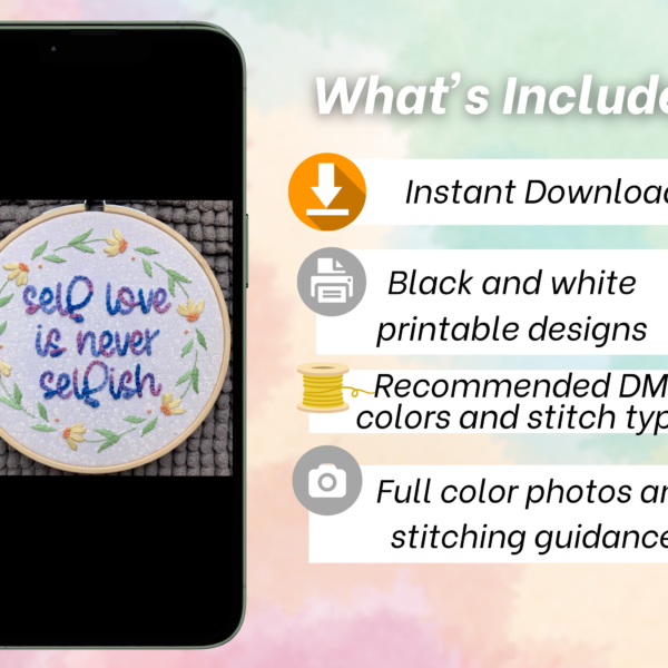 Self Love is Never Selfish Hand Embroidery Pattern: Modern Floral Design (PDF Download)