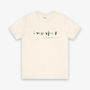 IMPERFECT IS BEAUTIFUL ADULT GRAPHIC TEE