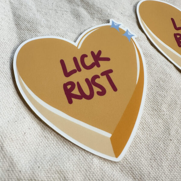 “Lick Rust” Conversation Heart Sticker (Matte)