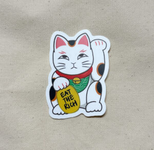 Eat the Rich Lucky Cat 招財貓 Sticker (Matte)