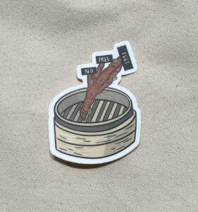 No Free Feet Dim Sum Sticker (Matte)