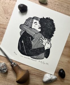 “More alike than different” limited edition linoleum block print - friendship linocut, hug lino print