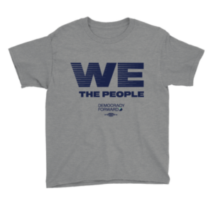 Democracy Forward "We The People" Youth Tee