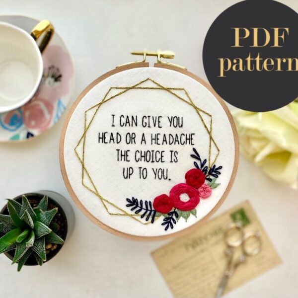 Head or a Headache // Embroidery PDF Pattern Download 6 inch