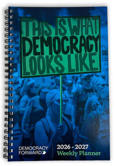 Democracy Forward 2026-2027 Weekly Planner