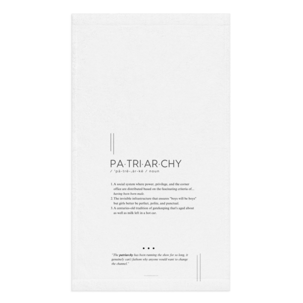 Kitchen Towel – PATRIARCHY – Defined: Terms for Our Time
