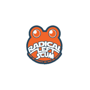"Radical Left Scum" rebel colors Frog Bubble-free vinyl stickers