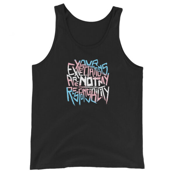 (Clearance) Your Expectations Are Not My Responsibility Unisex Fit Tank Top (Copy)