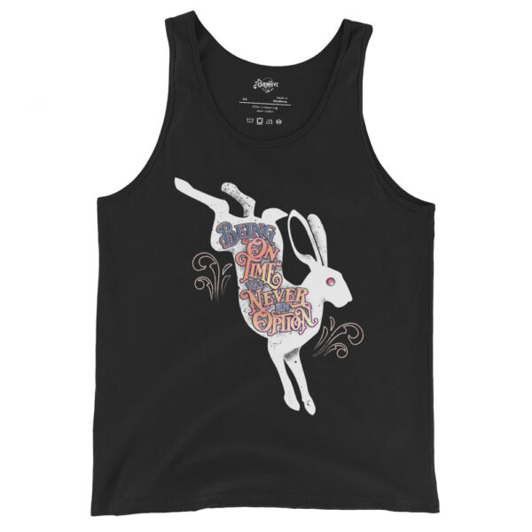 “Being ‘On TIme’ Was Never An Option” Unisex Tank Top