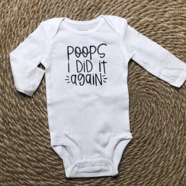 “Poops I Did it Again” Infant Onesie