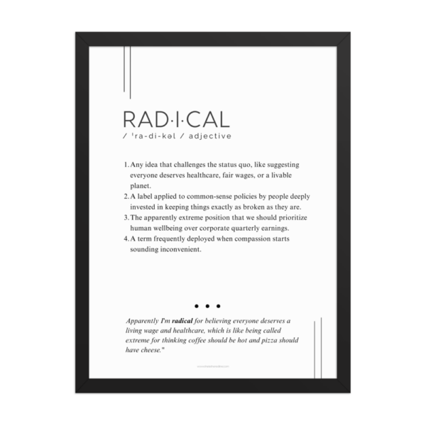 Framed Print – Radical – Defined: Terms for Our Time