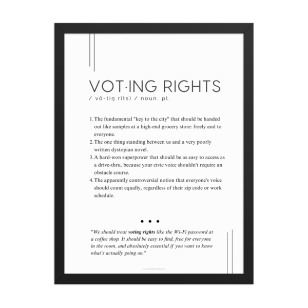 Framed Print – Voting Rights- Defined: Terms for Our Time