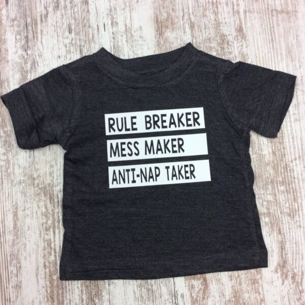 “Rule Breaker” Infant/Toddler T-shirt