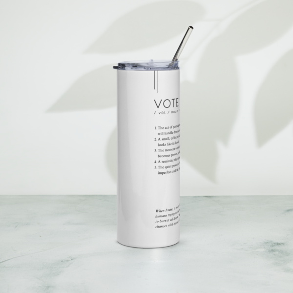 Stainless Steel Tumbler – VOTE — Defined: Terms for Our Time